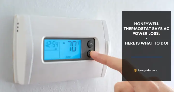 honeywell thermostat says ac power loss