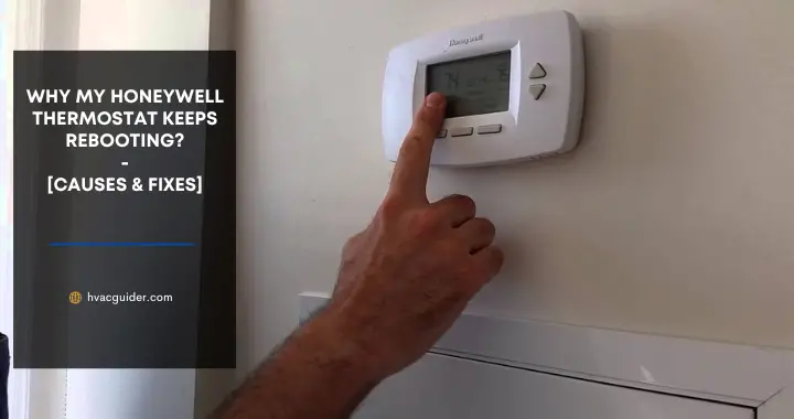 honeywell thermostat keeps rebooting