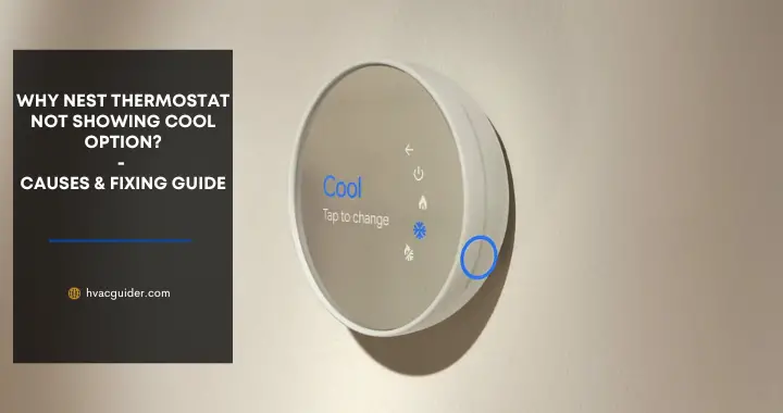 nest thermostat not showing cool option