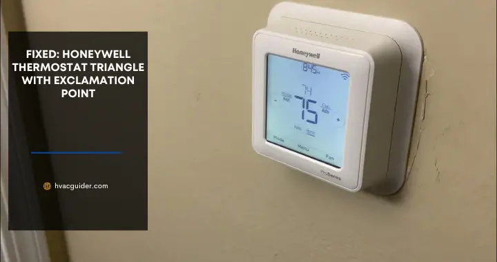 honeywell thermostat triangle with exclamation point