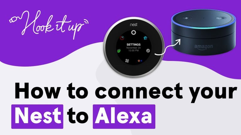 How to Connect Alexa to Nest Thermostat